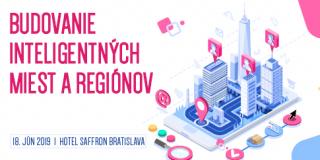 Konferencia „Budovanie inteligentných miest a regiónov“ Bratislava 2019
